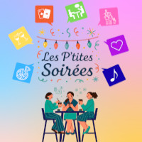 Les P'tites Soirées 2025 - 2026